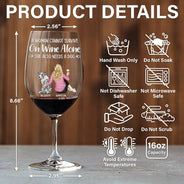 Dog Mom,Dog Lovers,Funny - A Woman Cannot Survive - Personalized Wine Glass
