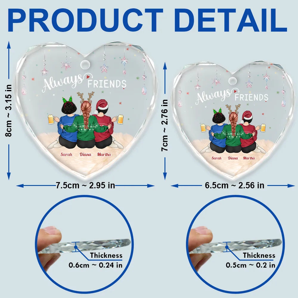 Gift For Bestie, Sisters - Always Besties Christmas - Personalized Heart Shaped Glass Ornament