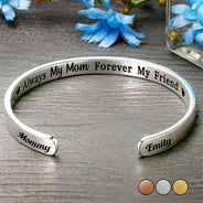 Gift For Mother, Mom - Daughters (Adult), Happy - Always My Mother Forever My Friend - Personalized Bangle Bracelet Cuff