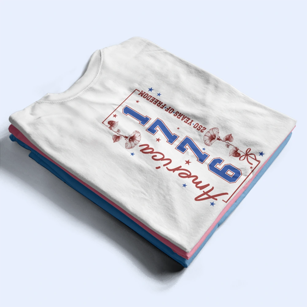 Gift For Yourself,Gift For Women,Happy,Independence Day,America 250th - America 250 Years Of Freedom Birth Flower - Personalized T Shirt