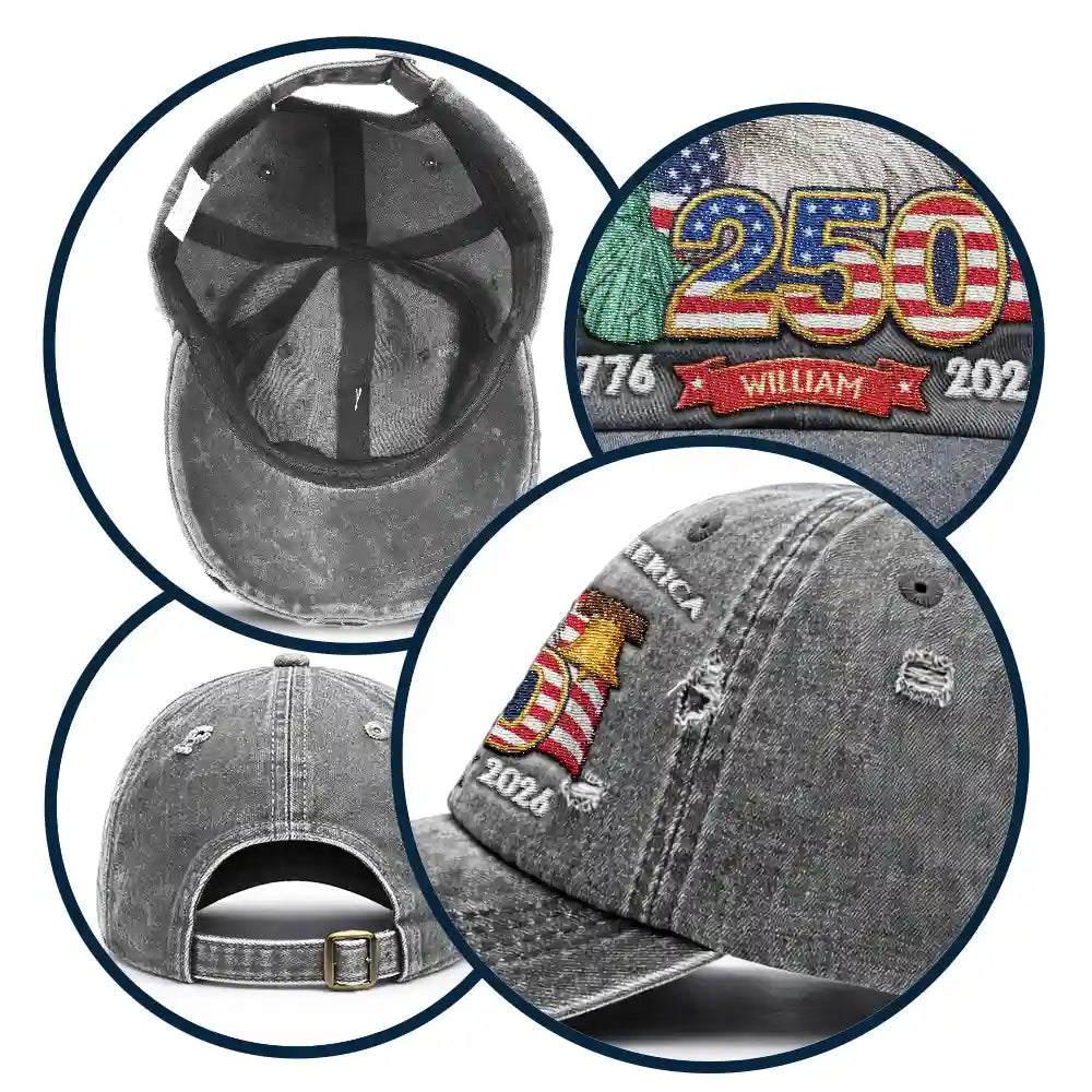 America 250th,Independence Day,Gift For Yourself,Proud,Custom Text - America 250th Anniversary - Personalized Embroidered Distressed Cap