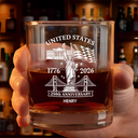 America 250th,Independence Day,Gift For Men,Gift For Yourself,Proud,Custom Text - America 250th Anniversary - Personalized Whiskey Glass