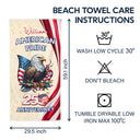 America 250th,Independence Day,Gift For Yourself,Proud,Icon - America 250th Anniversary US Pride Patriotic Eagle - Personalized Beach Towel