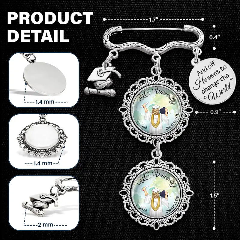 Graduation,Gift For Yourself,Gift For Women,Gift For Girlfriend,Gift For Sisters,Gift For Bestie,Happy - And Off She Went To Change The World - Personalized Graduation Tassel Pin