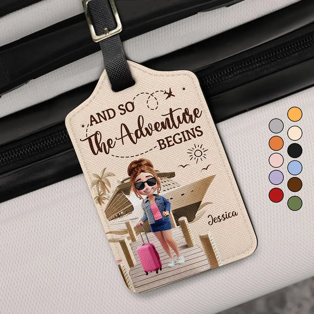 And So The Adventure Begins Travel Woman Man - Personalized Luggage Tag