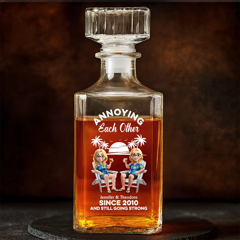 Annoying Each Other - Personalized Square Whiskey Bottle