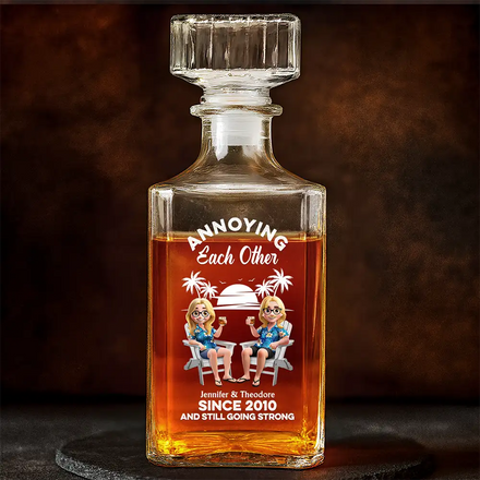 Annoying Each Other - Personalized Square Whiskey Bottle
