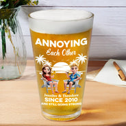 Gift For Couples,Gift For Husband,Gift For Wife,Gift For Boyfriend,Gift For Girlfriend,Funny - Annoying Each Other Since - Personalized Beer Glass