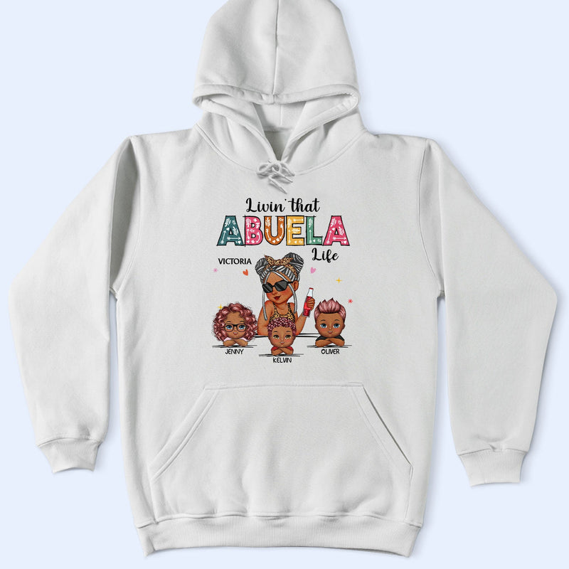 Living That Grandma Life - Gift For Grandma, Mom, Nana, Gigi - Personalized T Shirt