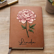 Birth Month Flowers Bloom Where You're Planted - Personalized Leather Journal