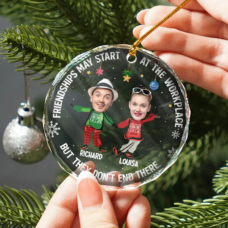 Custom Photo Friendships May Start At The Workplace Christmas Colleagues - Personalized Circle Glass Ornament