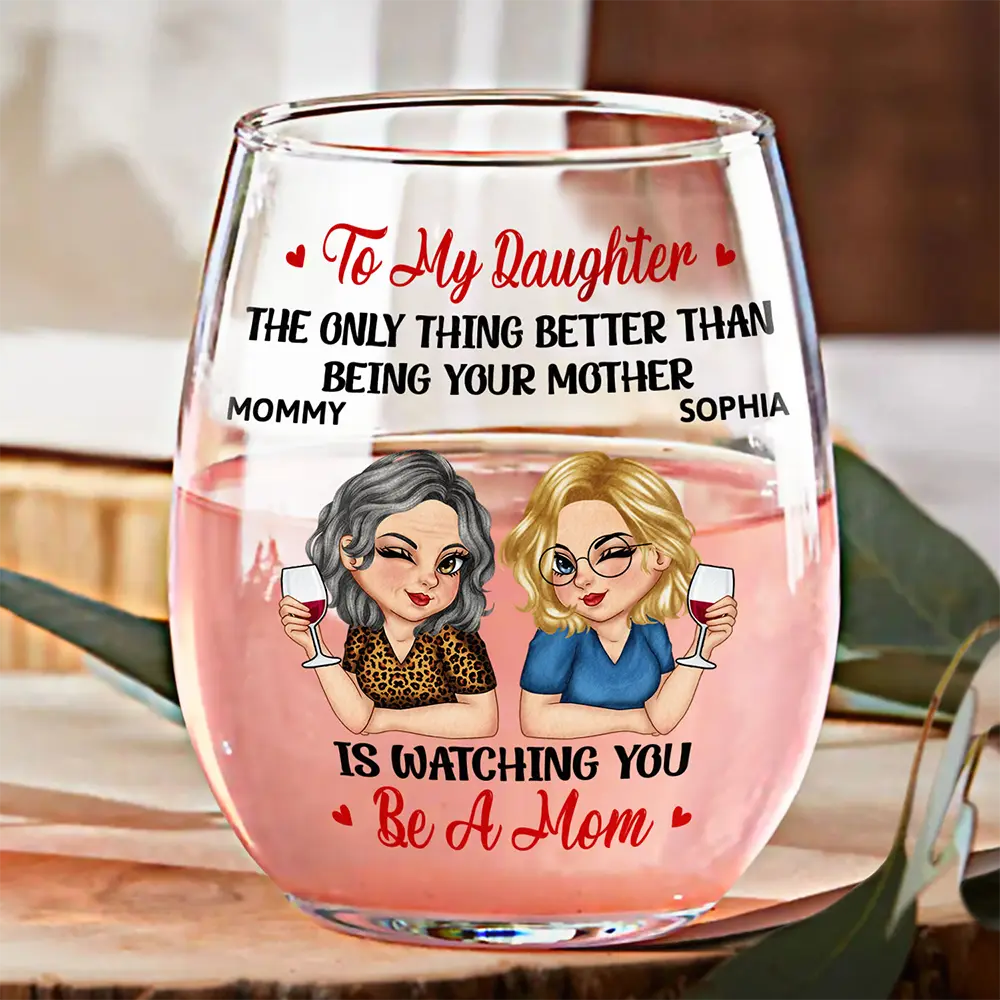 The Only Thing Better Than Being Your Mother Grandma - Personalized Stemless Wine Glass