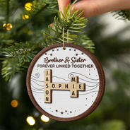 Gift For Sibling,Gift For Brothers,Gift For Sisters,Gift For Women,Gift For Men,Happy,Christmas - Crossword Brothers And Sisters Forever Linked Together - Personalized 2-Layered Wooden Ornament