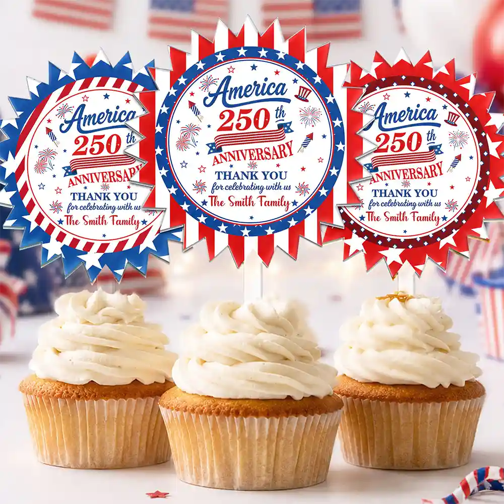 America 250th,Independence Day,Family,Proud,Custom Text - 250th Anniversary Thank You For Celebrating With Us - Personalized Acrylic Cake Topper