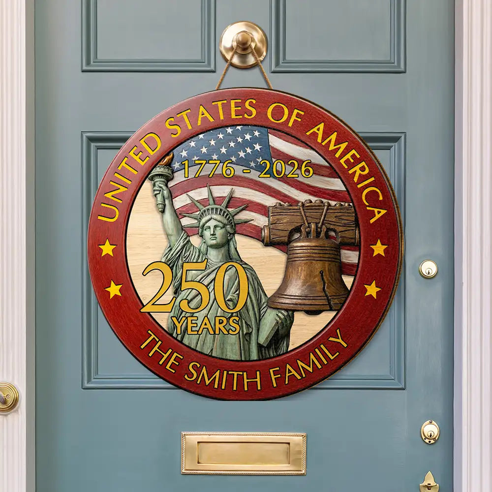 America 250th,Independence Day,Family,Proud,Custom Text - 250th Anniversary USA - Personalized Custom Shaped Wood Sign