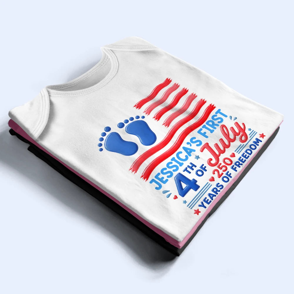 Gift For Baby,America 250th,Independence Day,Top Market,Adorable,Custom Text - Baby's First 4th Of July 250 Years Of Freedom - Personalized Baby Onesie