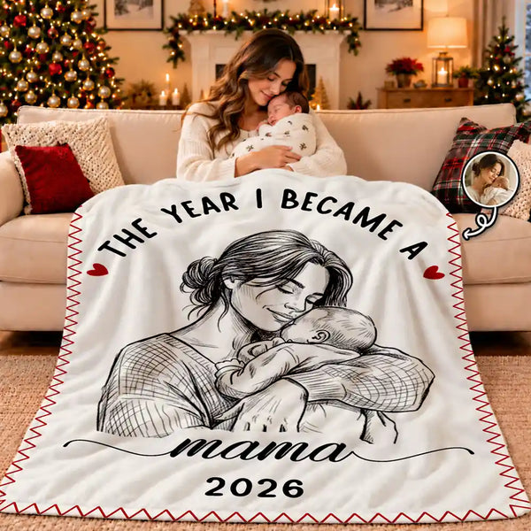 Art Design,Christmas,Custom Photo,First Christmas,Gift For Mother,Gifts For Her,Happy,New Baby,New Mom,Photo - Pencil Sketch - Remove BG - Gift For New Mom - Personalized Custom Photo Pencil Sketch The Year I Became A Mama Fleece Blanket, Sherpa Blanket