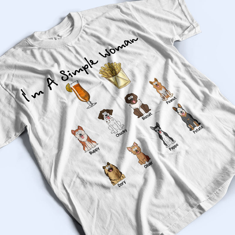 I'm A Simple Woman Funny Cartoon Dog - Gift For Dog Lovers - Personalized T Shirt