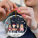 I'll Be There For You Besties, Siblings - Personalized Circle Glass Ornament
