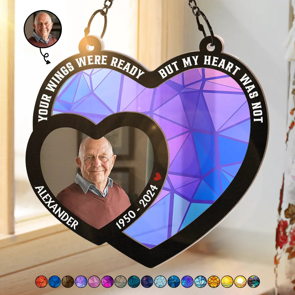 Custom Photo Memorial Your Wings Were Ready - Personalized Window Hanging Suncatcher Ornament