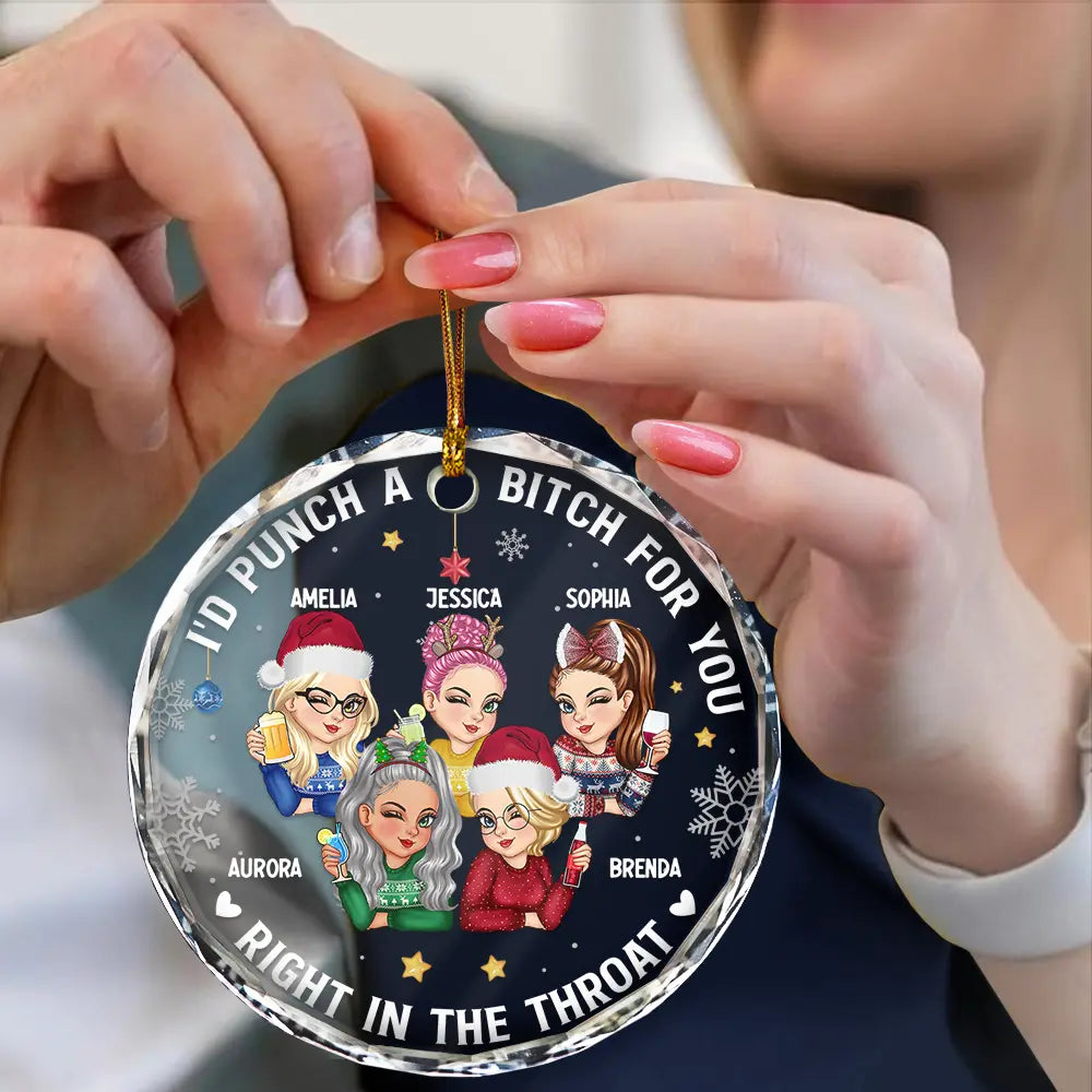 Gift For Bestie, Gifts For Colleagues, Gift For Sisters - Right In The Throat Besties - Personalized Circle Glass Ornament