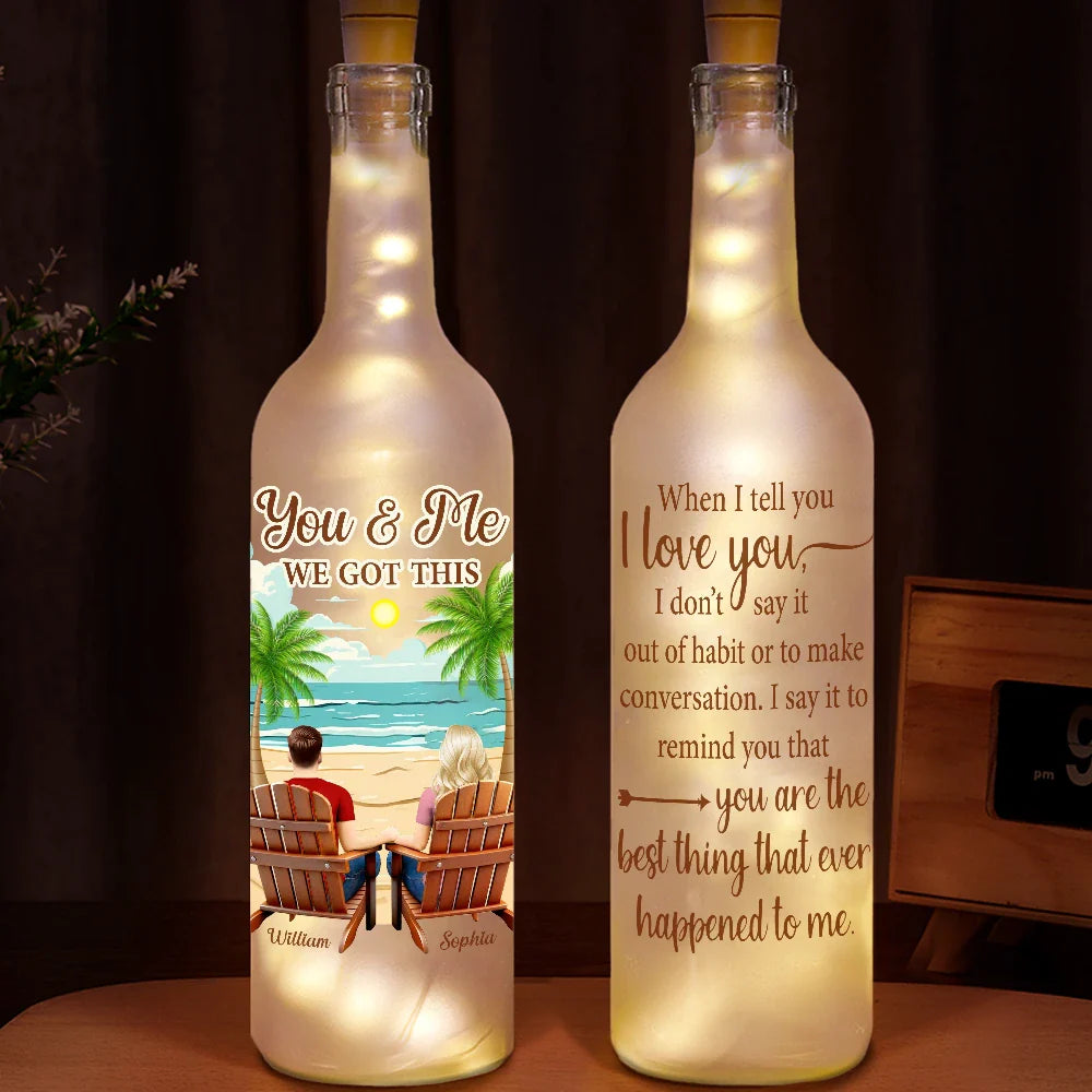 Back Sitting Couple You & Me We Got This When I Tell You - Personalized Bottle Light