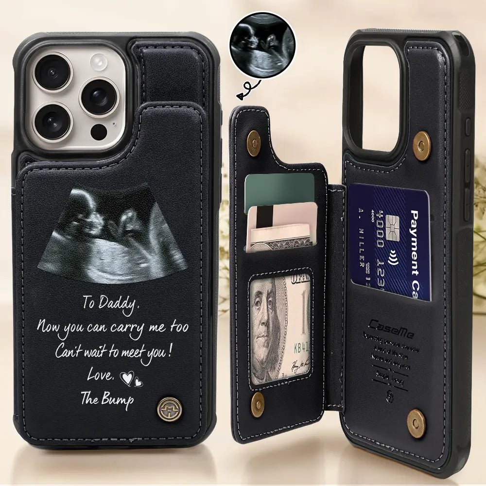 Custom Photo To Daddy Now You Can Carry Me Too - Personalized Leather Flip Wallet Phone Case