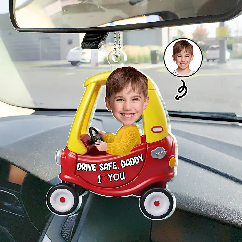 Custom Photo Drive Safe Dad Papa 3D Effect Funny Car - Personalized Acrylic Car Hanger