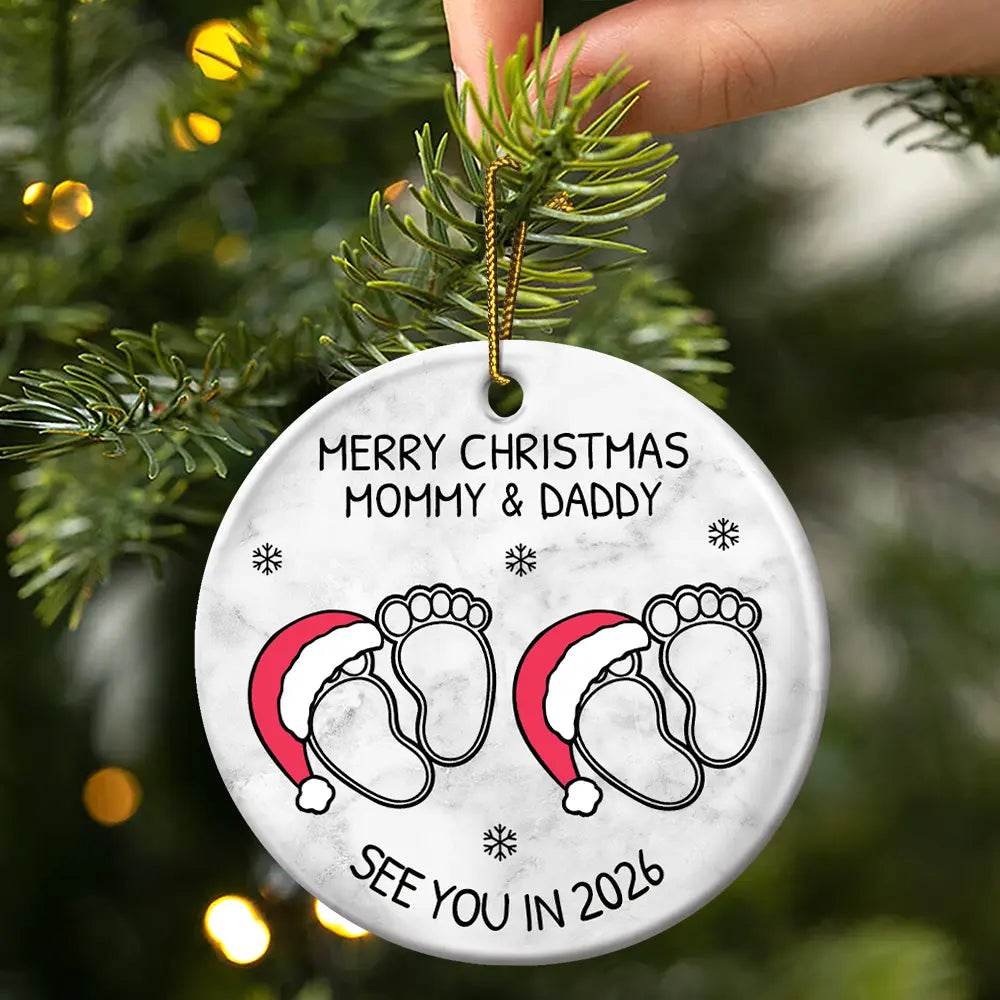 New Dad,New baby,New Mom,Christmas,Happy - Baby Expecting See You In 2026 - Personalized Circle Ceramic Ornament
