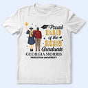 Love,Graduation,Dad - Daughters (Adult),Dad - Sons,Dad - Children,Gift For Father - Backside Proud Dad Of A Graduation Child - Personalized T Shirt