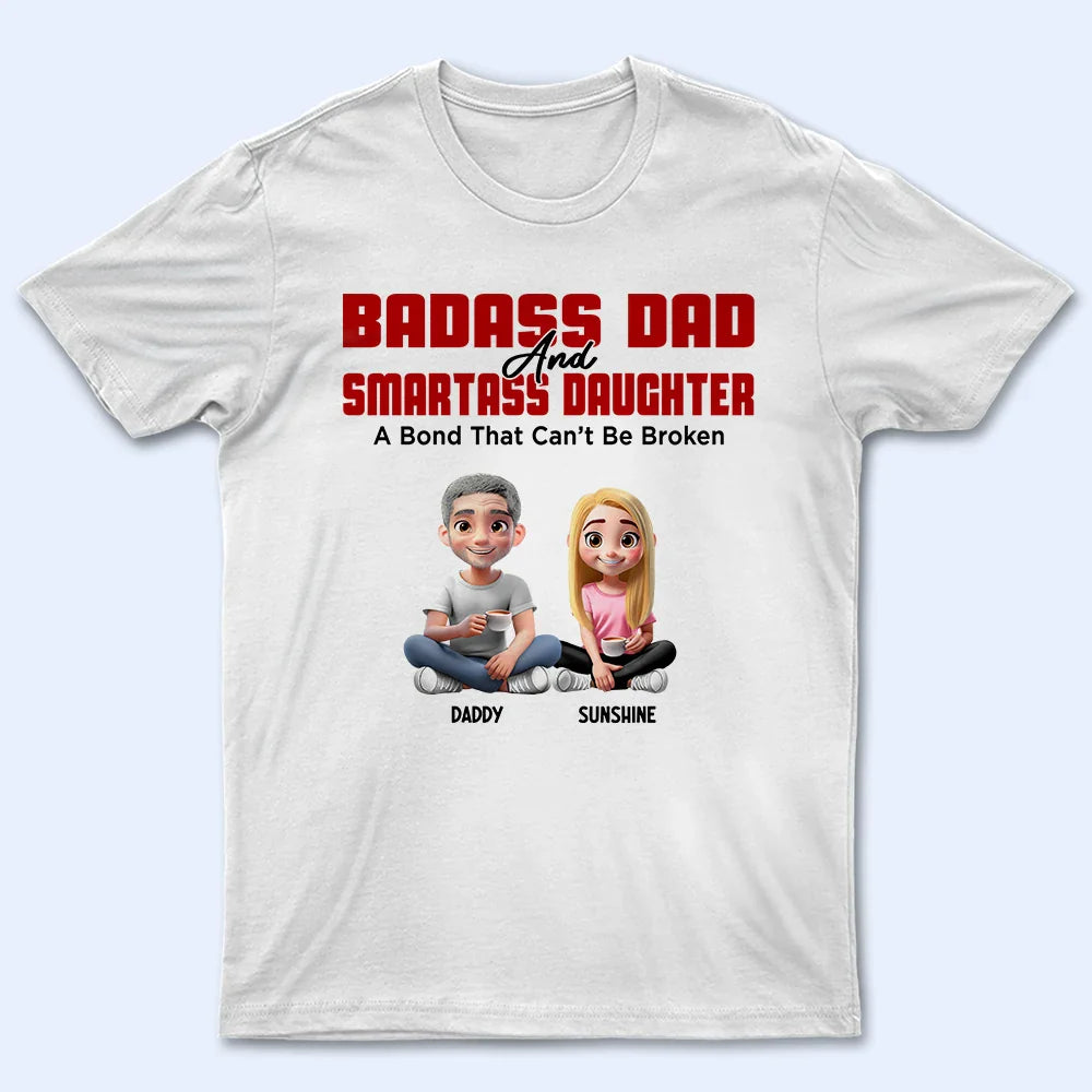 Badass Dad & Smartass Daughter - Personalized T Shirt