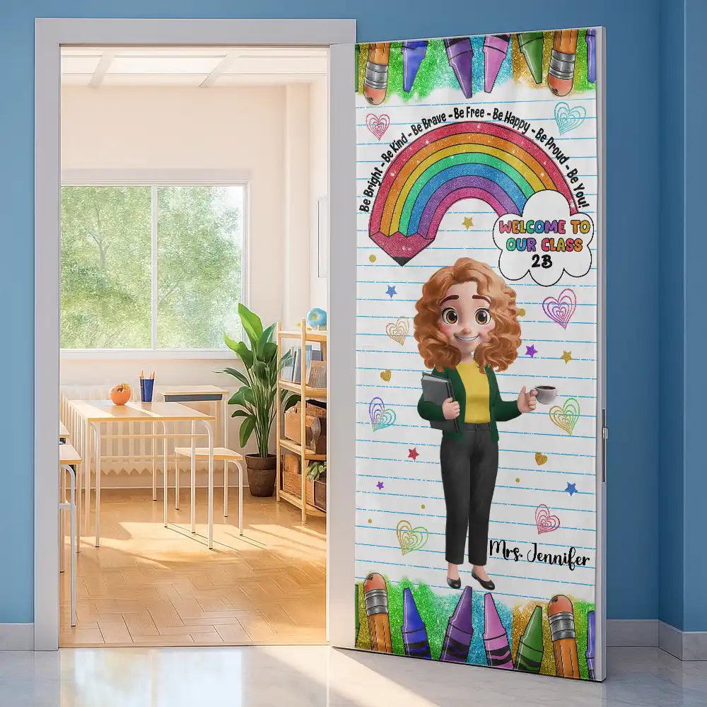Teacher,Happy - Be Bright Be Kind Back To School - Personalized Door Cover