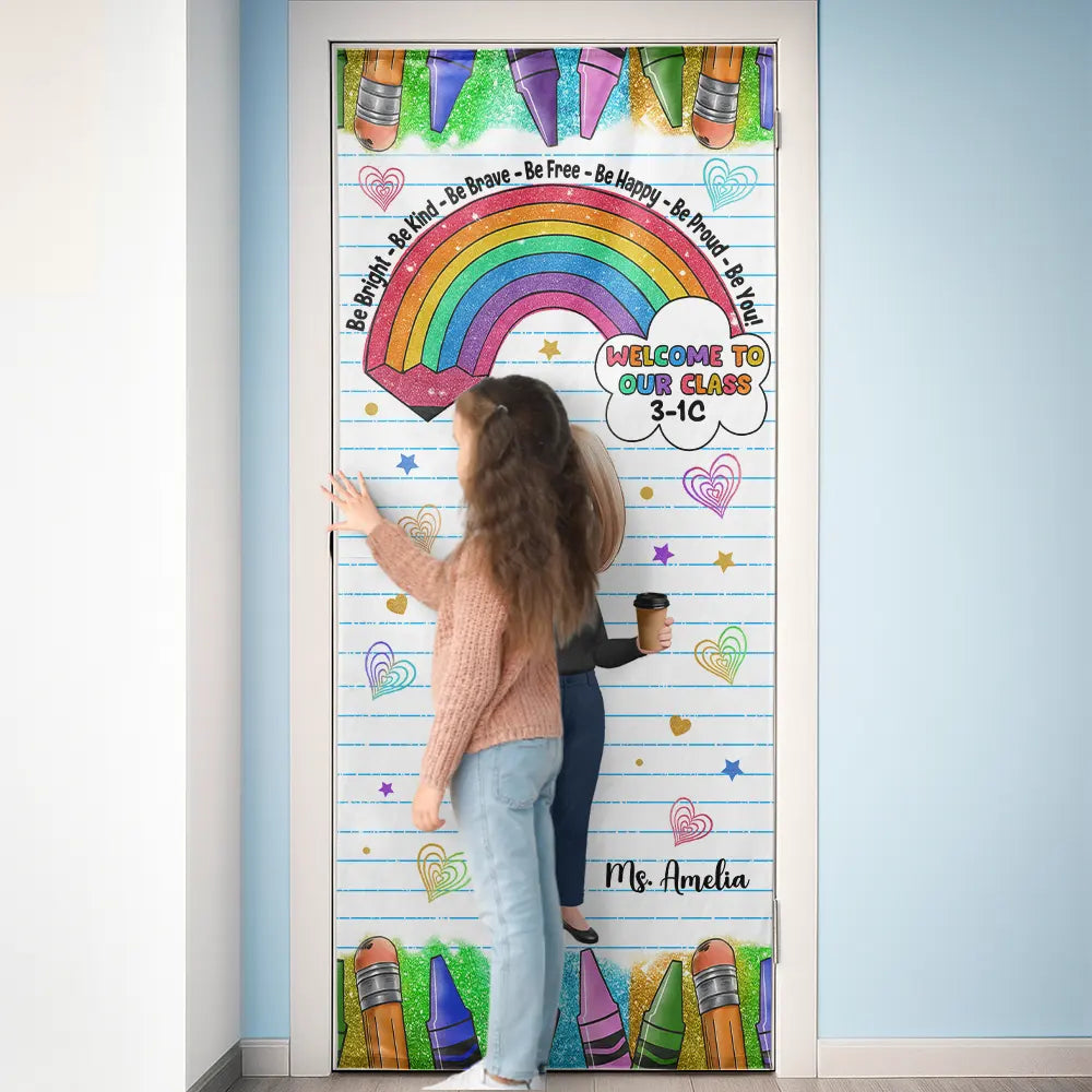 Teacher,Happy - Be Bright Be Kind Back To School - Personalized Door Cover