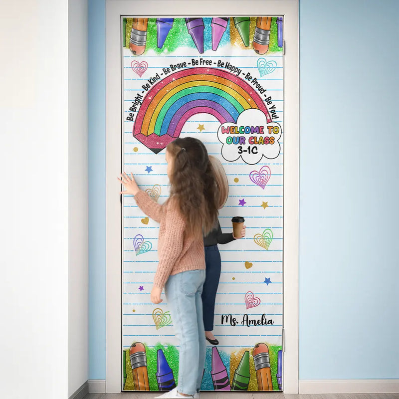 Teacher,Happy - Be Bright Be Kind Back To School - Personalized Door Cover