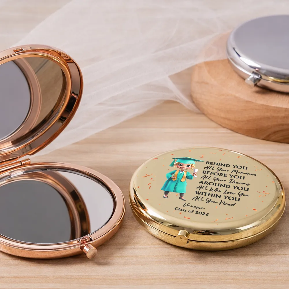 Graduation,Gift For Yourself,Gift For Women,Gift For Daughter,Gift For Sisters,Gift For Bestie - Behind You All Memories Graduation - Personalized Compact Mirror