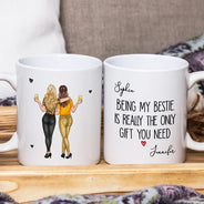 Gift For Bestie,Gift For Sisters,Gift For Women,Happy,Top Market - Being My Bestie Is Really The Only Gift You Need - Personalized Mug