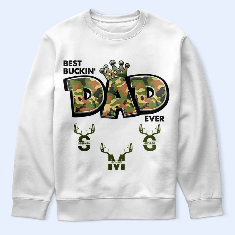 Hunting, Gift For Father, Funny - Best Buckin Dad Ever - Personalized T Shirt