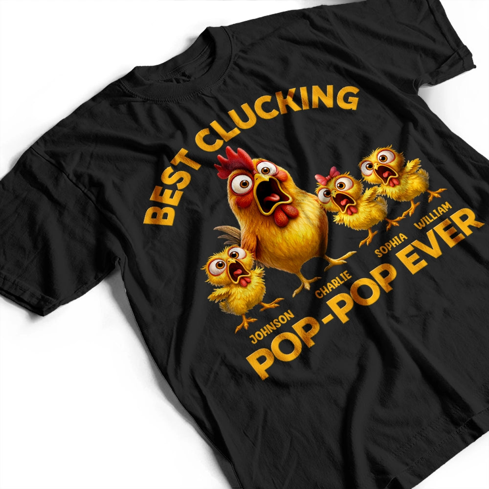 Gift For Father, Funny - Best Clucking Dad Ever - Personalized T Shirt