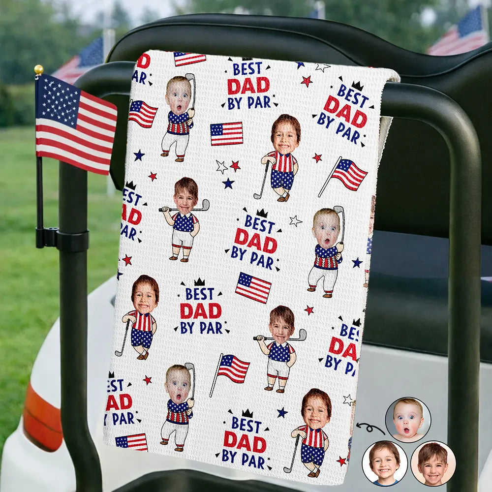 Custom Photo Best Dad By Par Funny Kid US Flag - Personalized Golf Towel