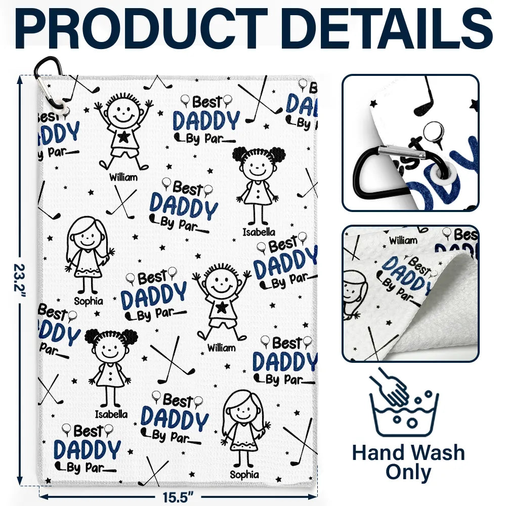 Happy,Golf,Dad's Hobby,Sport Dad,Gift For Father,Gift For Grandpa,Grandpa's Hobby,Gift For Husband - Best Dad By Par Stick Figures Kid & Pet - Personalized Golf Towel