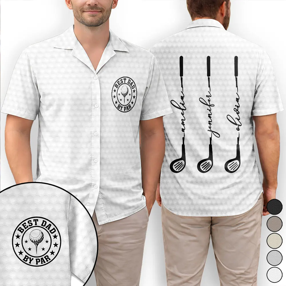 Best Dad Grandpa By Par Golf Clubs - Personalized Hawaiian Shirt