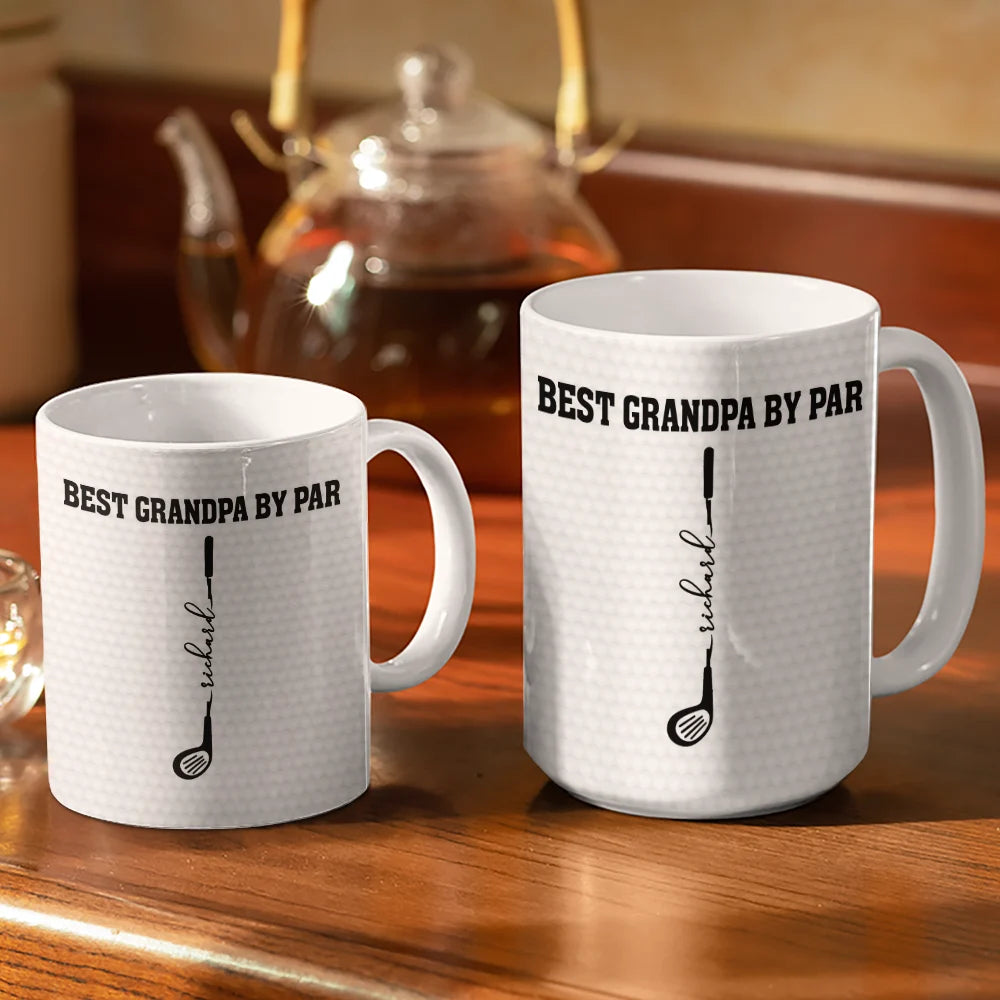 Gift For Grandpa,Gift For Father,Golf,Non-Eng,Icon,Proud - Best Dad Grandpa By Par Golf Clubs - Personalized White Edge-to-Edge Mug