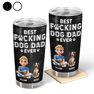 Pet Lovers,Pet Dad,Dog Lovers,Dog Dad - Best Dog Dad Ever 3D Effect - Personalized Tumbler