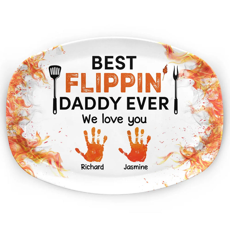 Gift For Father,Dad's Hobby,Grilling,Cooking - Best Flippin' Dad Ever - Personalized Plate