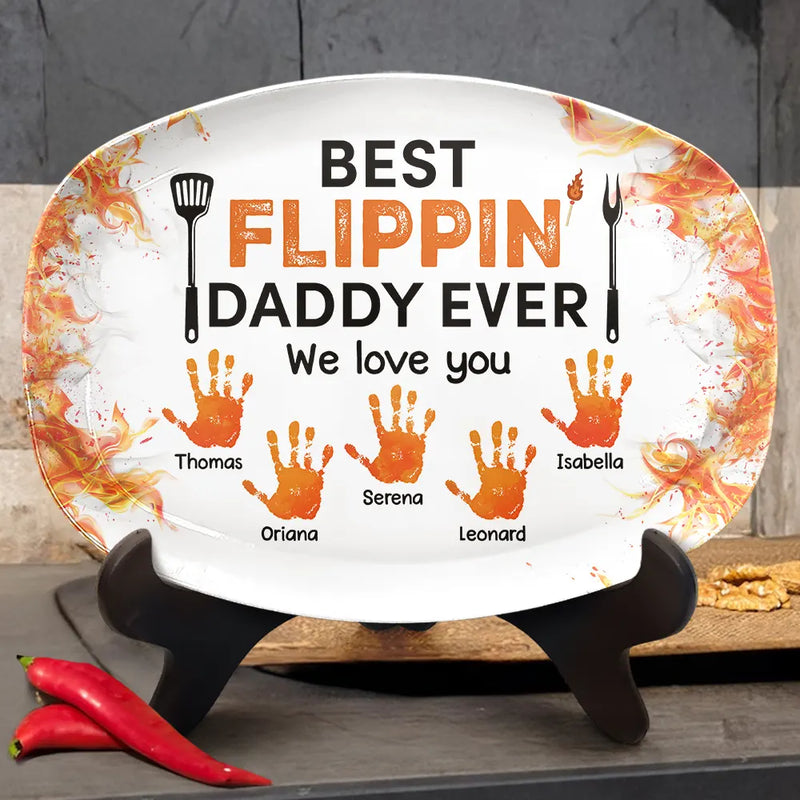 Gift For Father,Dad's Hobby,Grilling,Cooking - Best Flippin' Dad Ever - Personalized Plate