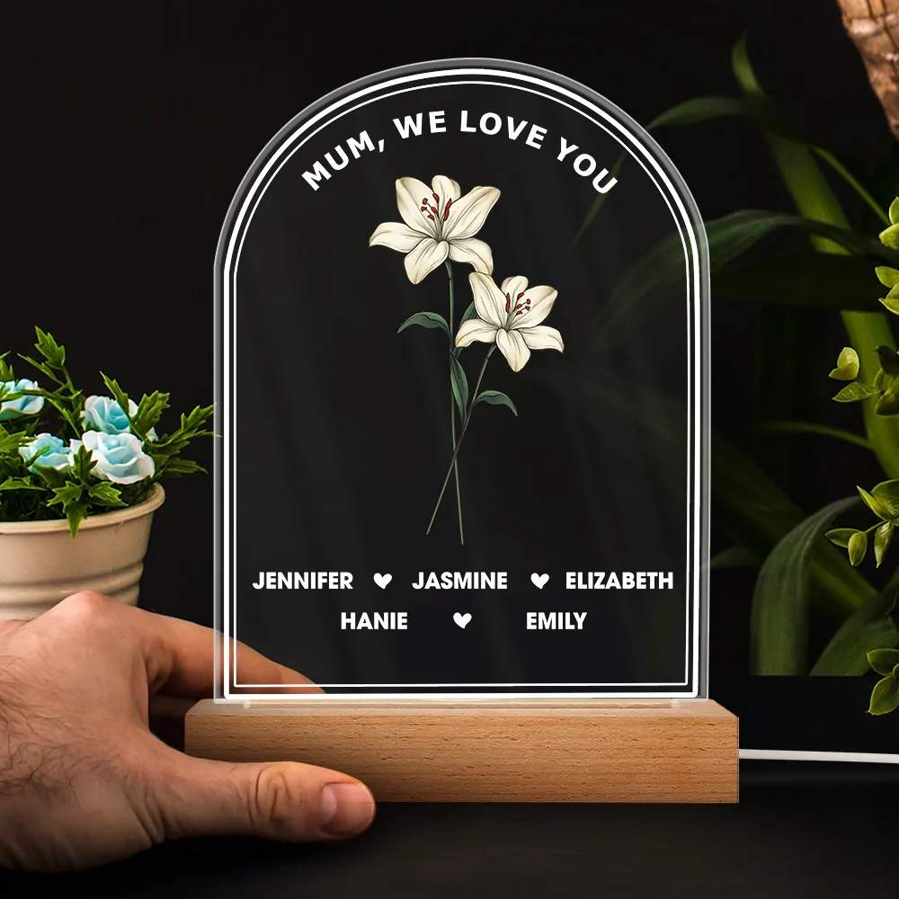 Gift For Mother,Gift For Grandma,Family,Mom - Children,Happy - Best Mom Ever We Love You Birth Month Flower - Personalized 3D Led Light Wooden Base