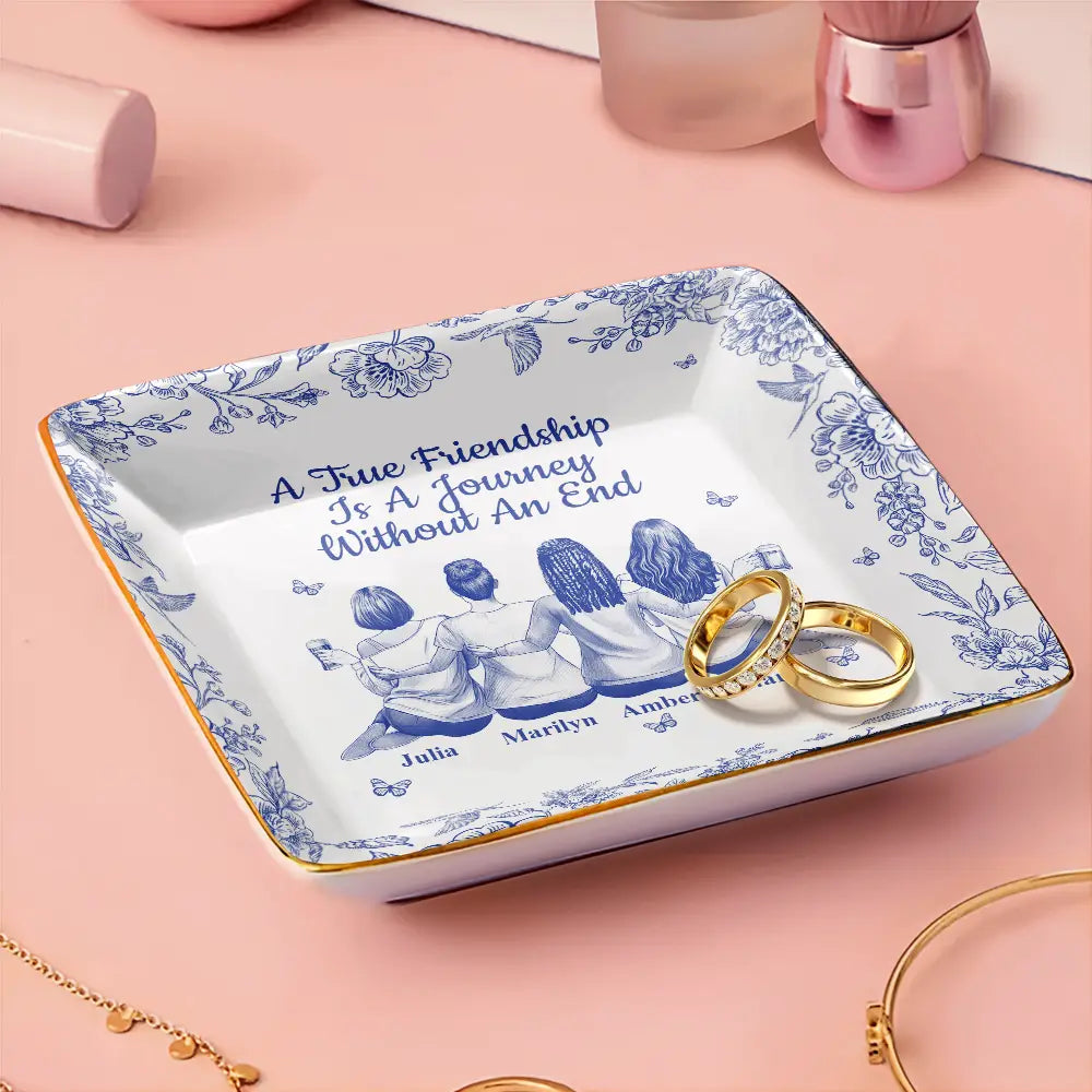 Gift For Bestie,Gift For Sisters,Gift For Women,Gifts For Colleagues,Happy - Bestie A True Friendship Is A Journey Without An End Toile - Personalized Ring Dish