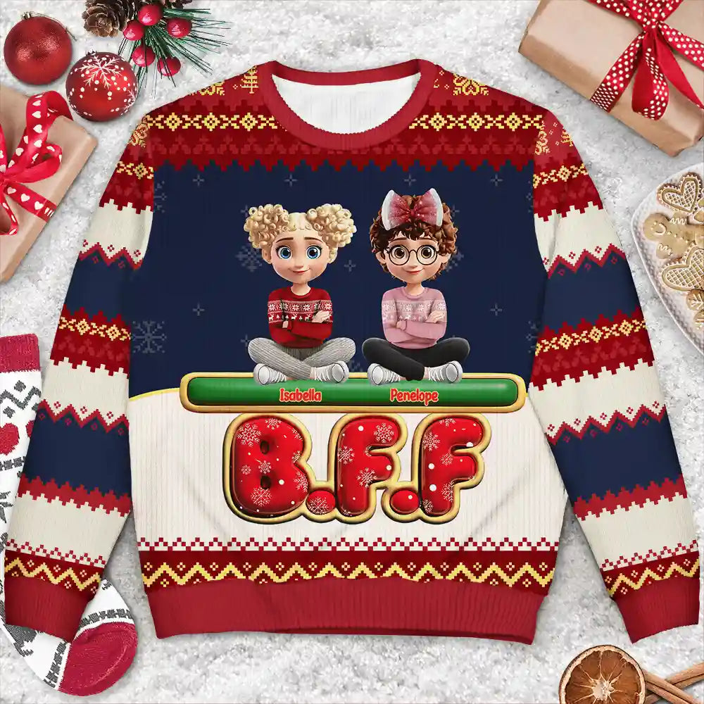 Gift For Bestie,Christmas,Happy,Gift For Sisters,Gift For Brothers,Gift For Sibling,Cousin - Besties Friends Siblings Forever 3D Effect - Personalized Unisex Ugly Sweater