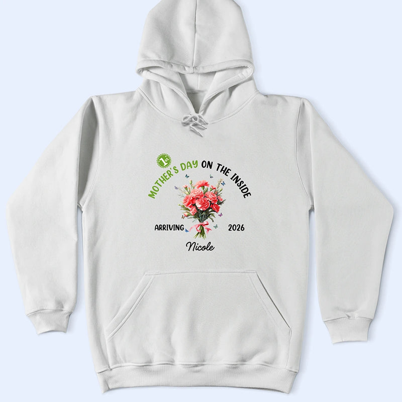 Pregnant Mom,Happy - Birth Flower Baby First Mother's Day On The Inside With Mom - Personalized T Shirt