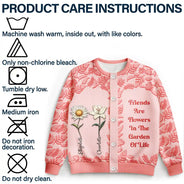 Gift For Bestie,Love - Birth Flower Grow An Old Friend - Personalized Cardigan
